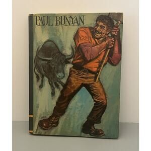 Paul Bunyan Hardcover Book Educator Classic Library 1968
